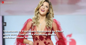 Thousands-of-YouTubers-Sponsored-by-Pfizer-Have-Died-From-mRNA-Poisoning-–-Media-Blackout-–-Utube-Media